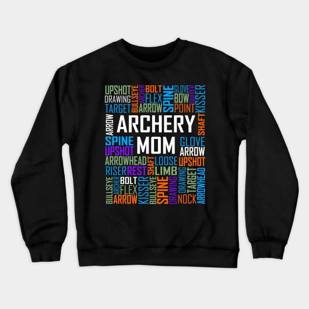 Archery Mom Crewneck Sweatshirt by LetsBeginDesigns